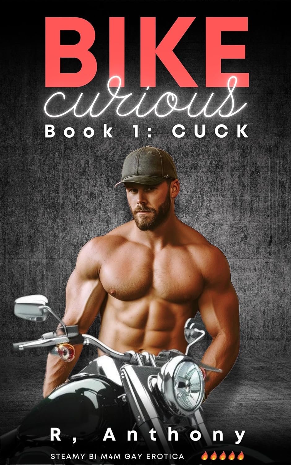 Bike Curious: Book 1: Cuck